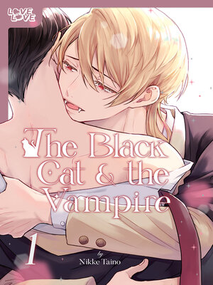 cover image of The Black Cat & the Vampire, Volume 1